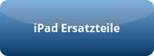 Button iPad Ersatzteile